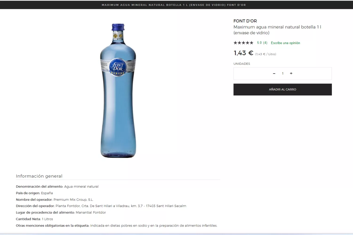 Agua mineral natural Maximum botella 1 l (envase de vidrio) · FONT D'OR ·  Supermercado El Corte Inglés El Corte Inglés