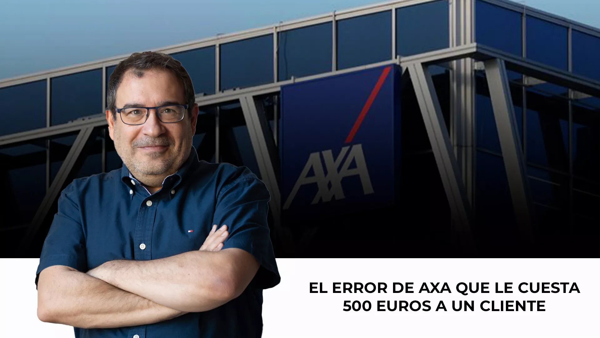 El videoblog de Alejandro Tercero sobre AXA / CG