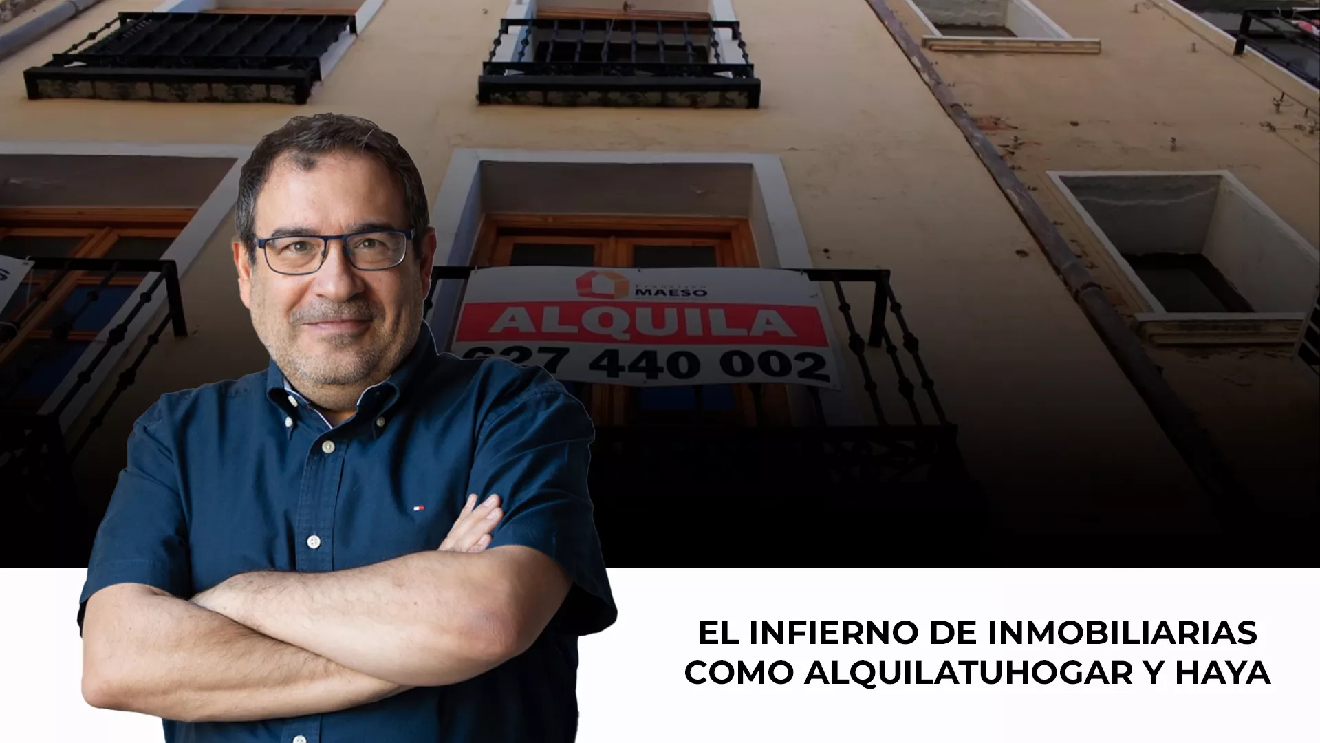 El videoblog de Alejandro Tercero sobre Alquilatuhogar y Haya Inmobiliaria / CG