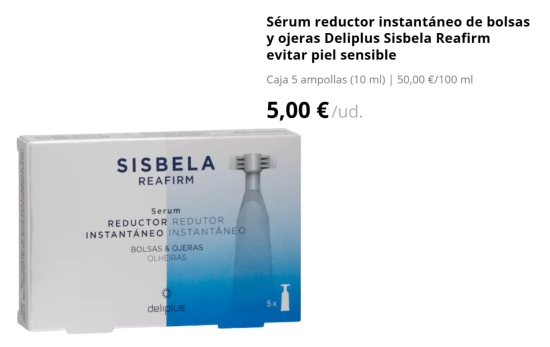  Sérum Sisbela Reafirm reductor instantáneo, 5 euros/ MERCADONA.ES